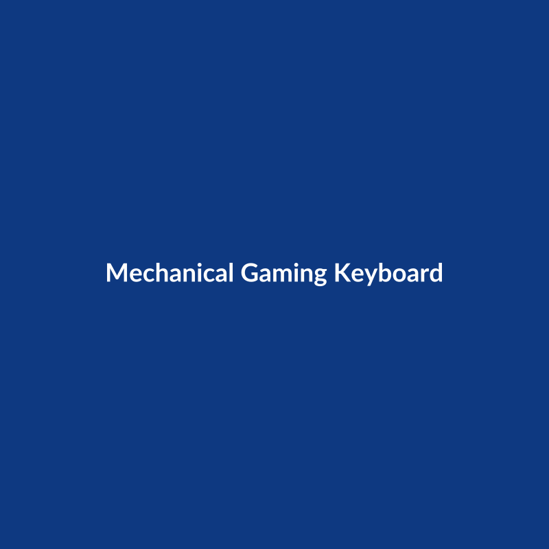Mechanical Gaming Keyboard